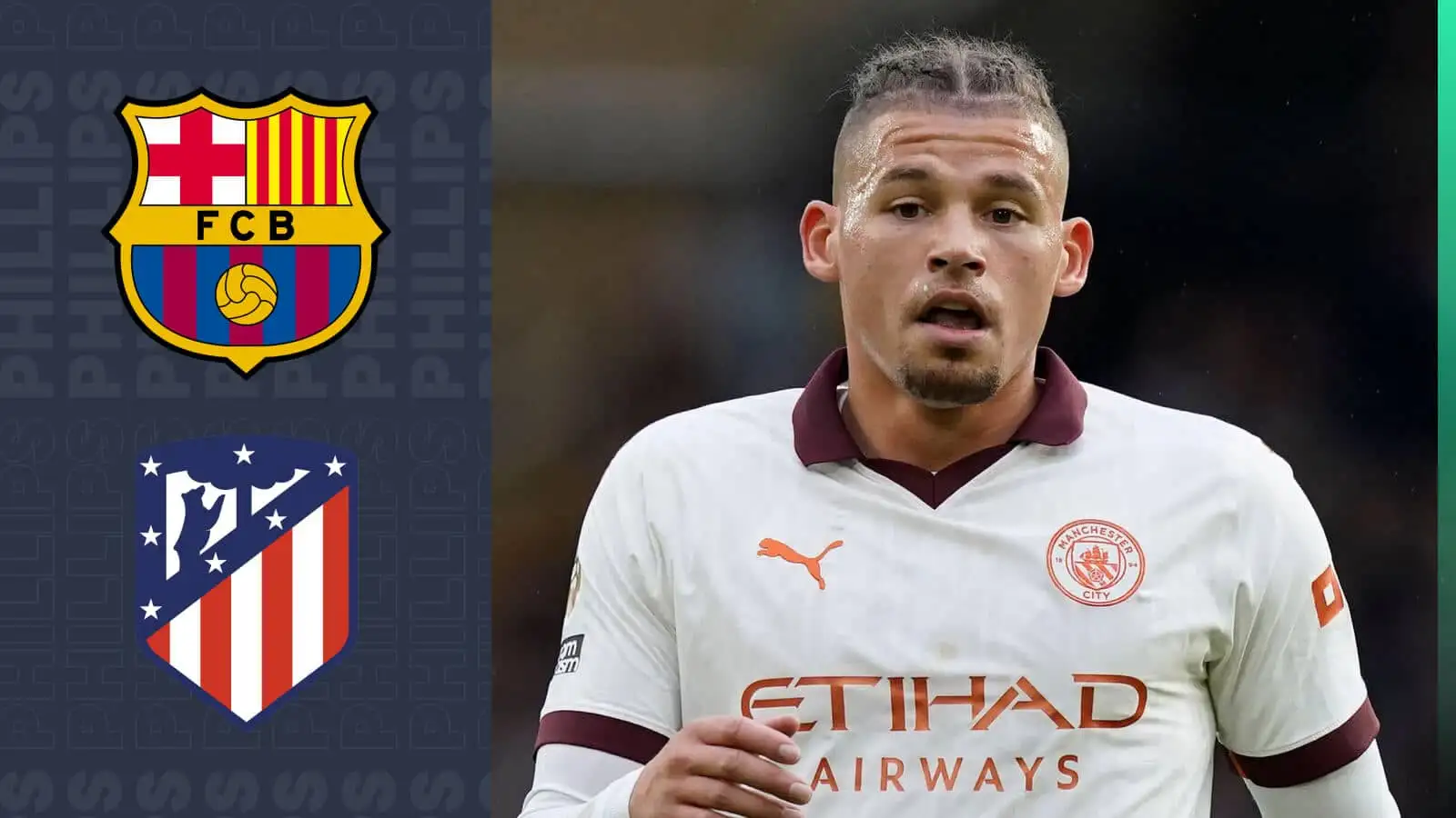 Kalvin Phillips spectacularly linked with LaLiga duo as Man City prepare to finalise exit ‘next week’